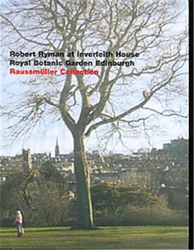 Robert Ryman At Inverleith House