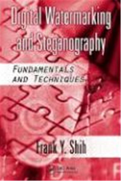 Digital Watermarking and Steganography: Fundamentals and Techniques