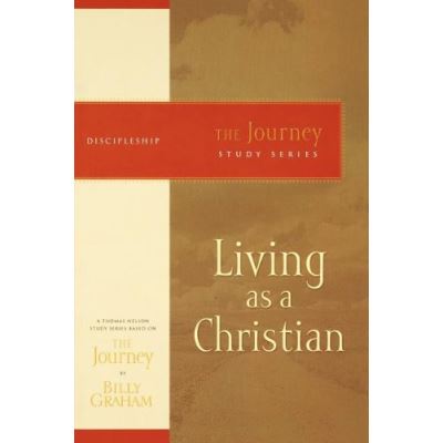 Living As a Christian, The Journey Study Series