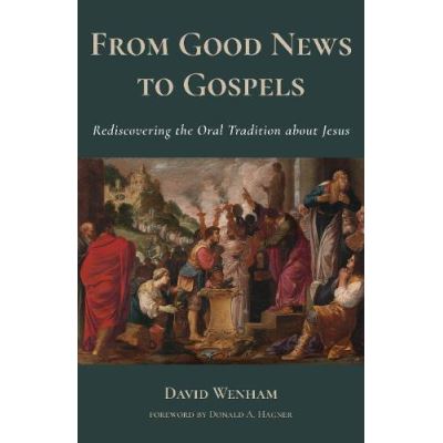From Good News to Gospels: What Did the First Christians Say about Jesus? - [Version Originale]