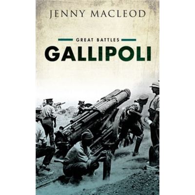 Gallipoli: Great Battles (Hardcover)