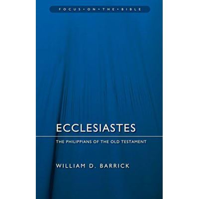 Ecclesiastes (Focus on the Bible Commentaries) - [Version Originale]
