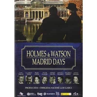 Holmes et Watson - Madrid Days