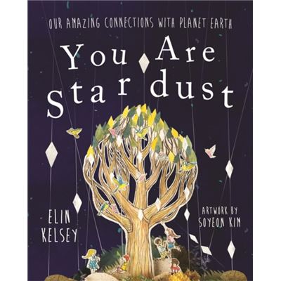 You Are Stardust