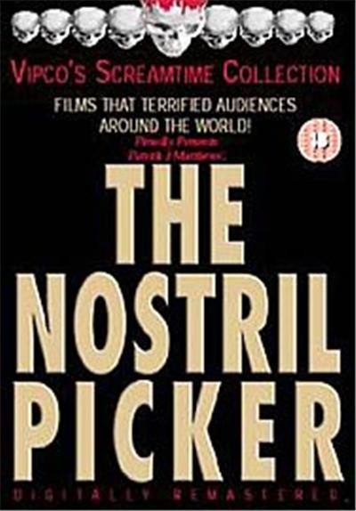 The Nostril Picker , Uncut Version!