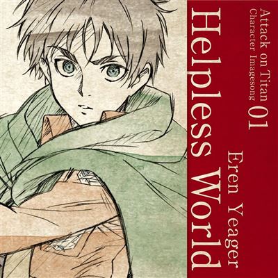 Attack On Titan Character Image Song Series Vol.01 Helpless World