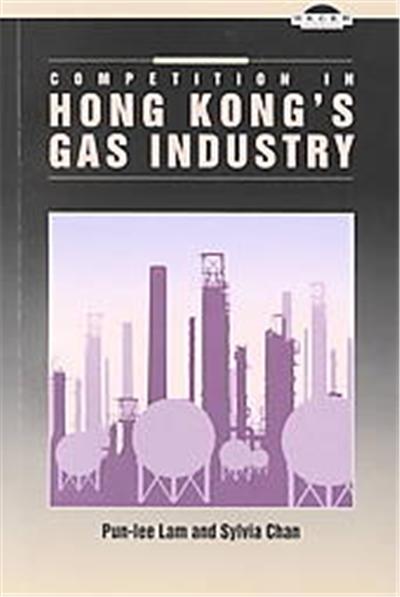 Competition in Hong Kong's Gas Industry
