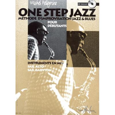 Méthodes et pédagogie LEMOINE PELLEGRINO MICHEL - ONE STEP JAZZ + CD - SAXOPHONE MIB Saxophone
