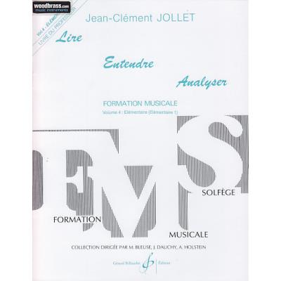 Méthodes et pédagogie BILLAUDOT JOLLET JEAN-CLEMENT - LIRE ENTENDRE ANALYSER VOL.4 (PROFESSEUR) Formation musicale - solfège