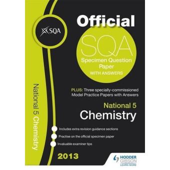 SQA Specimen Paper 2013 National 5 Chemistry (Sqa Past Papers) Sqa