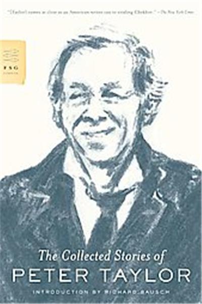 The Collected Stories of Peter Taylor