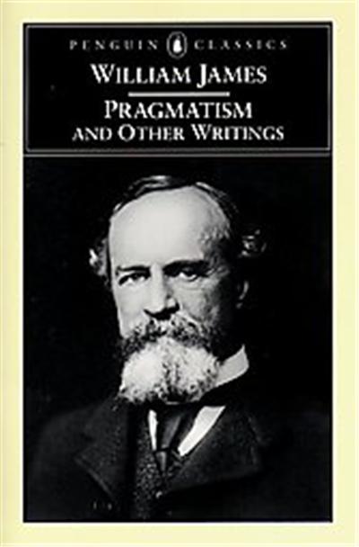 Pragmatism and Other Writings, Penguin Classics Series