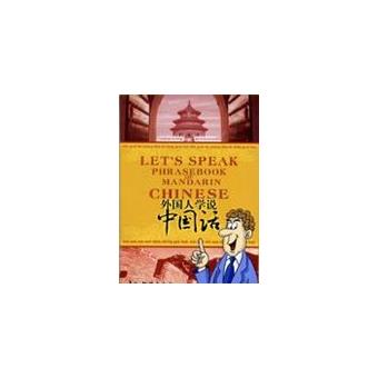 Let's Speak--phrasebook of Mandarin China - 1