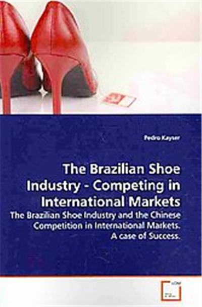 The Brazilian Shoe Industry