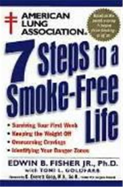 American Lung Association 7 Steps to a Smoke-Free Life