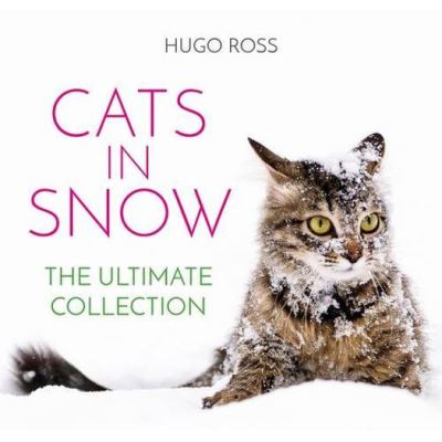 Cats in Snow: The Ultimate Collection - [Version Originale]