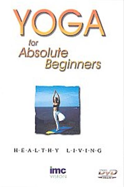 Yoga For Absolute Beginners