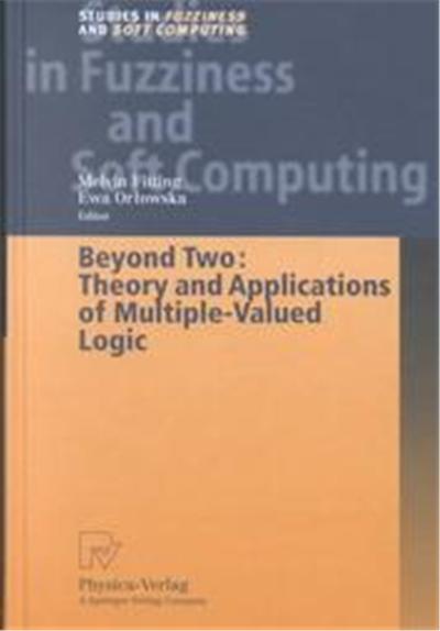 Beyond Two, Studies in Fuzziness and Soft Computing, 114