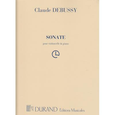 Partitions classique DURAND DEBUSSY C. - SONATE - VIOLONCELLE ET PIANO  Violoncelle