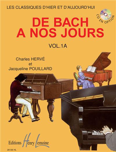 DE BACH A NOS JOURS VOL 1A