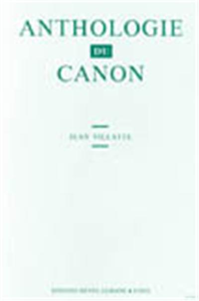 ANTHOLOGIE DU CANON VOL 1