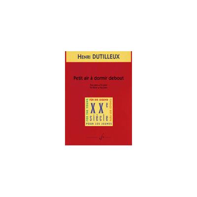 Partitions classique BILLAUDOT DUTILLEUX HENRI - PETIT AIR A DORMIR DEBOUT - RECUEILS ET OEUVRES SEPAREES Piano