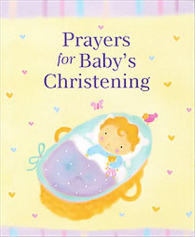 Prayers for Baby's Christening