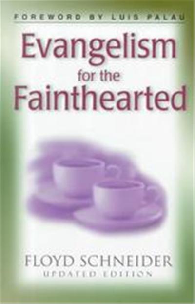 Evangelism for the Fainthearted