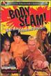 Body Slam! Want to Be a Professional Wrestler? - DVD Zone 1 - 1