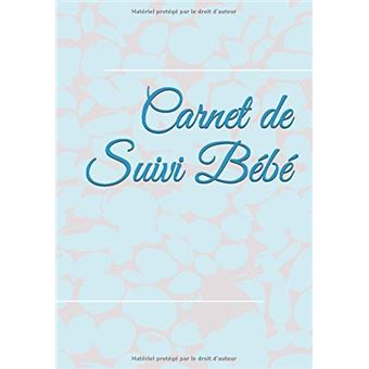 Carnet De Suivi Bebe 185 Pages Format 18 X 25 Cm Nlfbp Editions Broche Nlfbp Editions Achat Livre Fnac