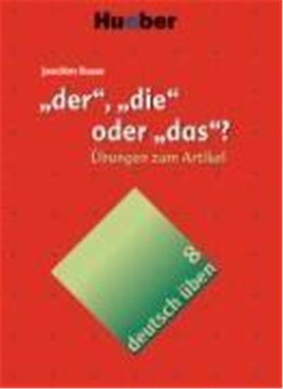 Deutsch üben 08. 'Der', 'die' oder 'das'?