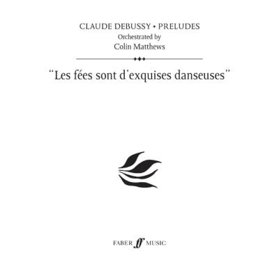 Partitions classique FABER MUSIC DEBUSSY C. - LES FEES SONT D'EXQUISES (PRELUDE 16) - SCORE Grand format