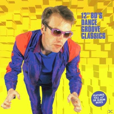 12 80's Dance Groove Classics