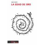 La edad de oro/ The golden age