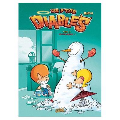 Les P'tits Diables Tome 3 - In-Fer-Naux ! Olivier Dutto