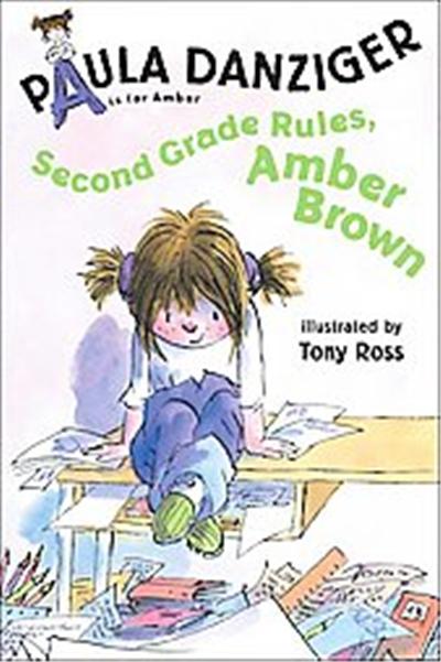 Second Grade Rules, Amber Brown, A   Is for Amber