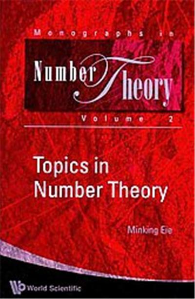 Topics in Number Theory, Monographs in Number Theory