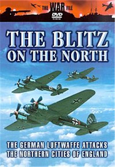 The Blitz On The North