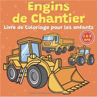 Livres de Coloriage Pour Enfants: Livre de coloriage de voitures, camions  et véhicules de chantier : Pour les enfants de 4 à 8 ans, 9 à 12 ans  (Series #6) (Paperback) 