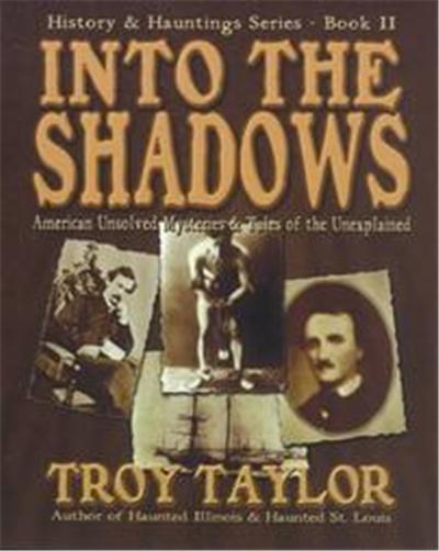 Into the Shadows