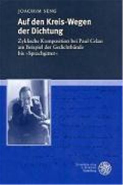 Auf Den Kries-Wegen Der Dichtung, Beitrèage Zur Neueren Literaturgeschichte