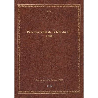 Procès-verbal de la fête du 15 août
