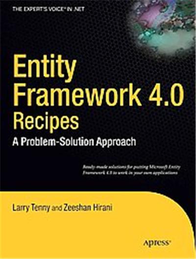 Entity Framework Recipes, Recipes: a Problem-solution Approach