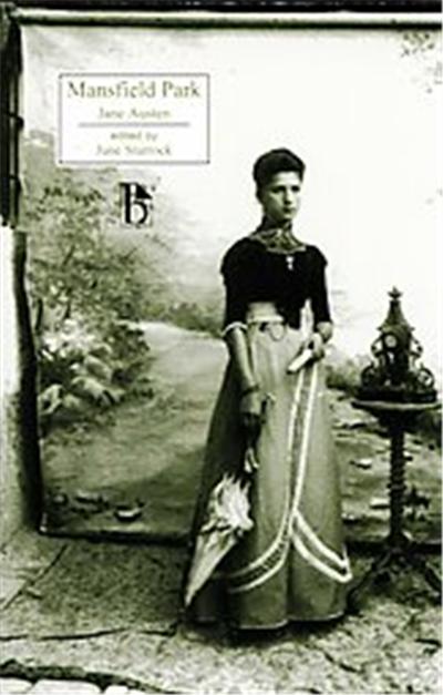 Mansfield Park, Broadview Literary Texts Series