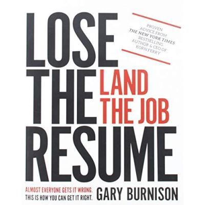 Lose the Resume, Land the Job - [Version Originale]