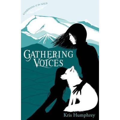 Gathering Voices (Guardians of the Wild) - [Version Originale]