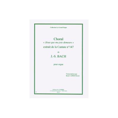 Partitions Classique Combre Bach Johann Sebastian - Choral Jesus Que Ma Joie Demeure Extr. Cantate N.147 - Orgue Orgue