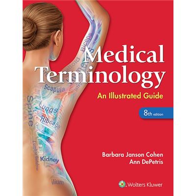 Medical Terminology: An Illustrated Guide (Paperback)