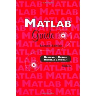 Matlab guide - HIGHAM, DESMOND J. - Compra Livros na Fnac.pt