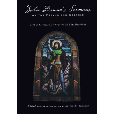 John Donne's Sermons on the Psalms and Gospels